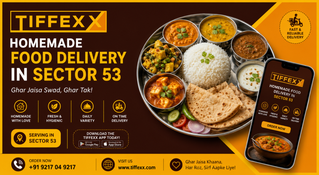 Homemade Food Delivery App in Sector 53